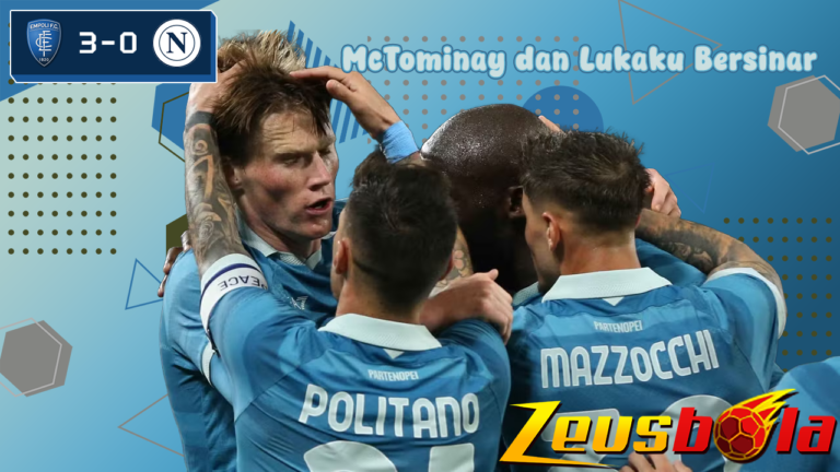 Napoli Bekuk Empoli McTominay dan Lukaku Bersinar di Kandang