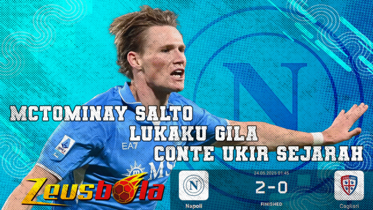 McTominay Salto, Lukaku Gila, Conte Ukir Sejarah, Napoli Kunci Scudetto Dramatis