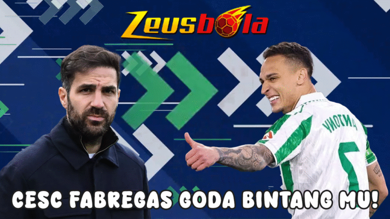 Cesc Fabregas Goda Bintang MU Antony Diincar Klub Italia Milik Orang Indonesia