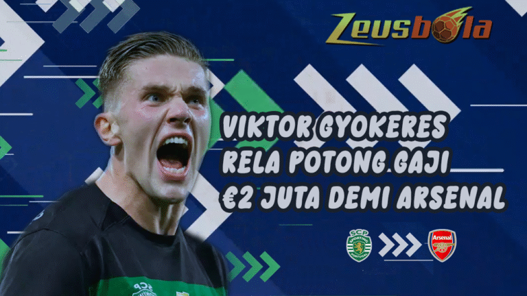 Viktor Gyokeres Rela Potong Gaji €2 Juta Demi Arsenal, Transfer ke Emirates Tinggal Tunggu Waktu