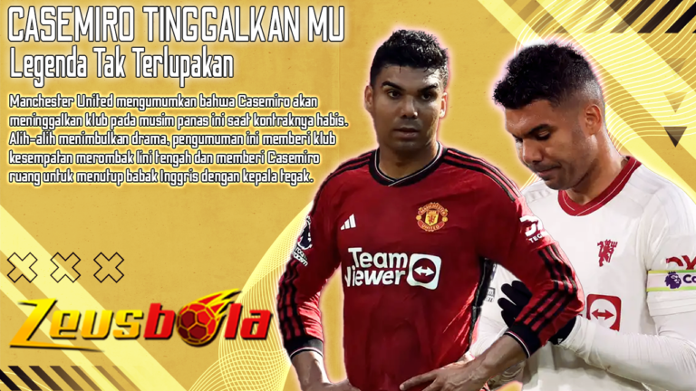 Casemiro Tinggalkan Manchester United Dari Beban Jadi Legenda Singkat yang Tak Terlupakan