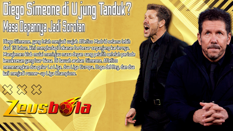 Diego Simeone di Ujung Tanduk Masa Depan Pelatih Legendaris Atletico Kini Jadi Sorotan